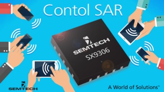 Semtech Debuts SX9306 Proximity Sensor for Human Body Detection and Advanced SAR Control