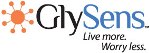 GlySens Receives Extension Approval for Clinical Evaluation of ICGM Sensor