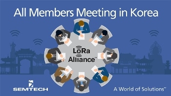 Semtech to Showcase LoRa Wireless RF Technology at All Members Meeting in South Korea