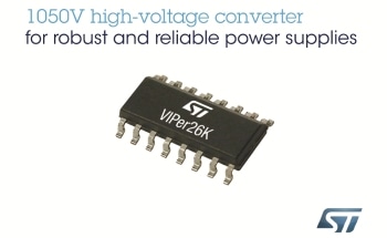 New VIPer Converter from STMicroelectronics Features Market’s Highest MOSFET Breakdown Voltage, 1050V, for Robust and Reliable Power Supplies