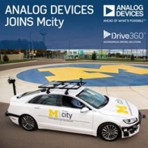 Analog Devices Joins University of Michigan’s Mcity Initiative for Advancing Connected and Autonomous Vehicles