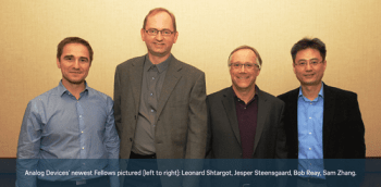 Analog Devices Names Four Fellows for Outstanding Technical Achievement and Leadership