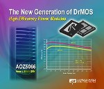 New Generation of DrMOS Power Modules from Alpha and Omega Semiconductor