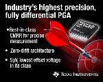 TI Launches Fully Differential, Zero-Drift, 36-V Programmable Gain Amplifier