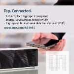 ams Introduces AS3955 NFC Interface Chip with Energy Harvesting and Data Transfer Capabilities