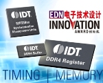 IDT’s DDR4 LRDIMM Chipset and Synchronization Management Units Win EDN China Innovation Awards